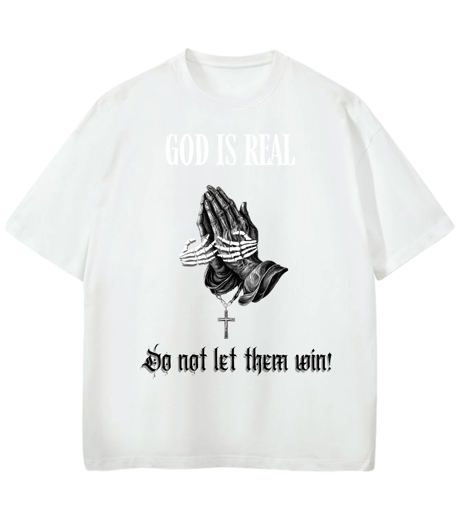 GOD IS REAL DON’T LET THEM WIN Oversized Graphic Tee in White